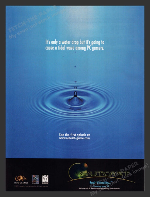 1999 Outcast "It's only a water drop cause tidal wave" Video Game Print Ad 1990s