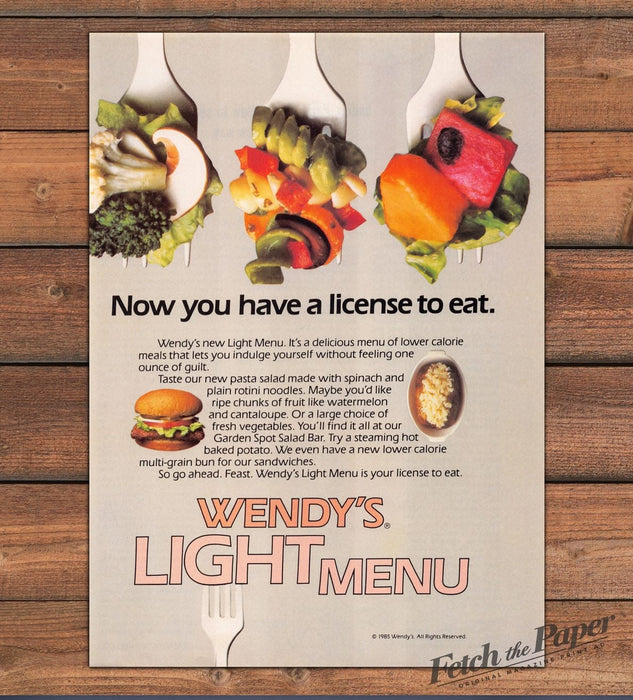 Wendy's Light Menu License To Eat Pasta Salad Fruit Burger Print Ad 1985 1980s