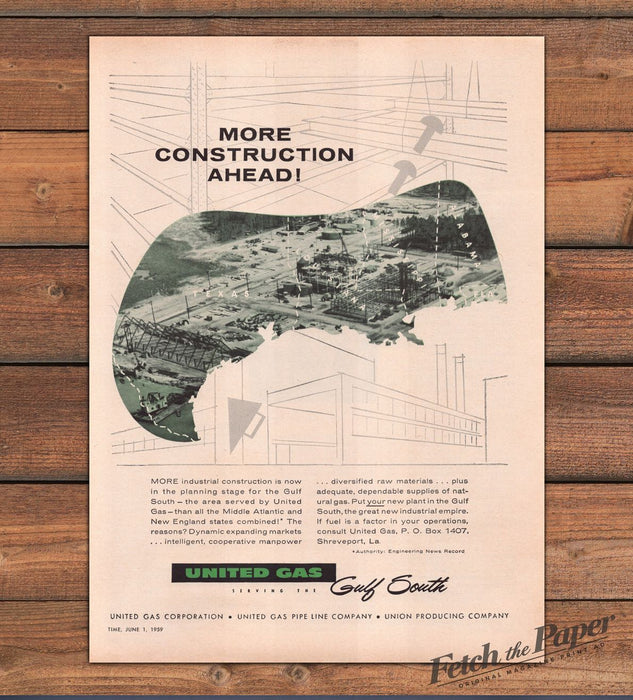 United Gas Gulf South More Construction Ahead Industrial Print Ad 1959 1950s
