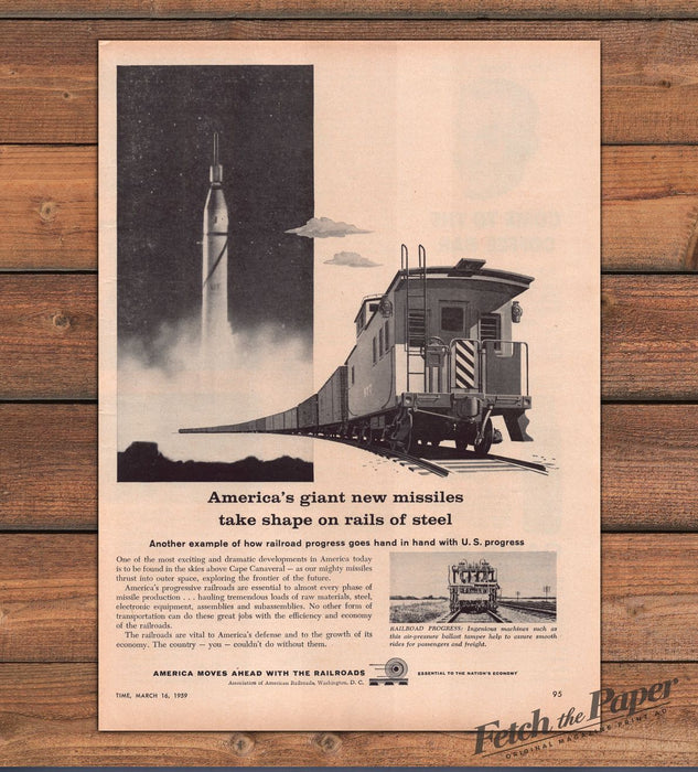 American Railroads Giant Missiles On Rails Of Steel Rocket Print Ad 1959 1950s