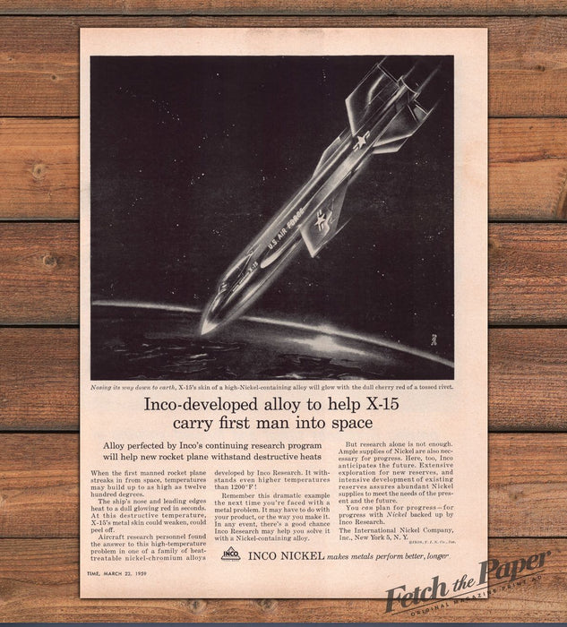 Inco Nickel X-15 Rocket Plane Alloy First Man In Space Print Ad 1959 1950s