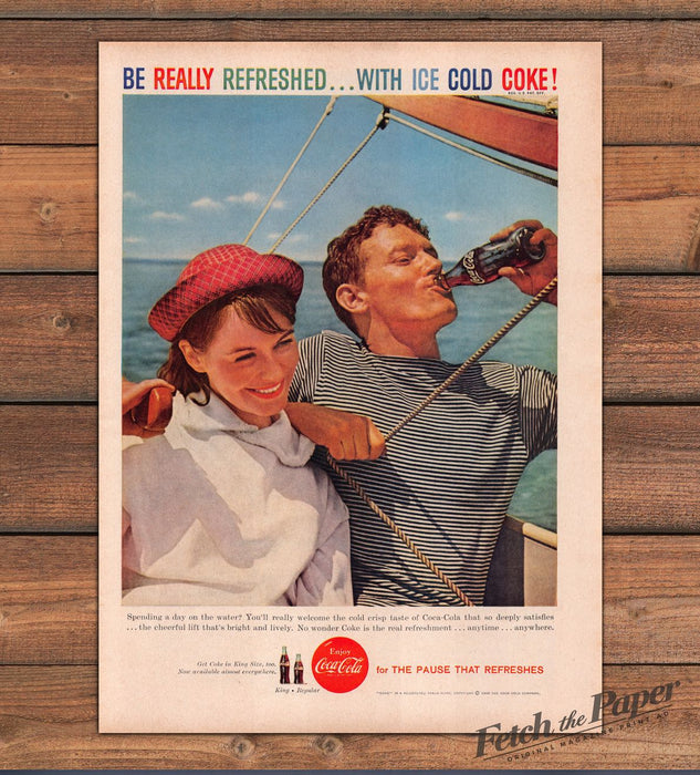 Coca-Cola Be Really Refreshed Ice Cold Coke Couple Sailboat Print Ad 1959 1950s