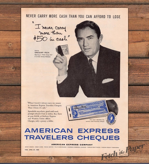 American Express Travelers Cheques Gregory Peck $50 In Cash Print Ad 1959 1950s