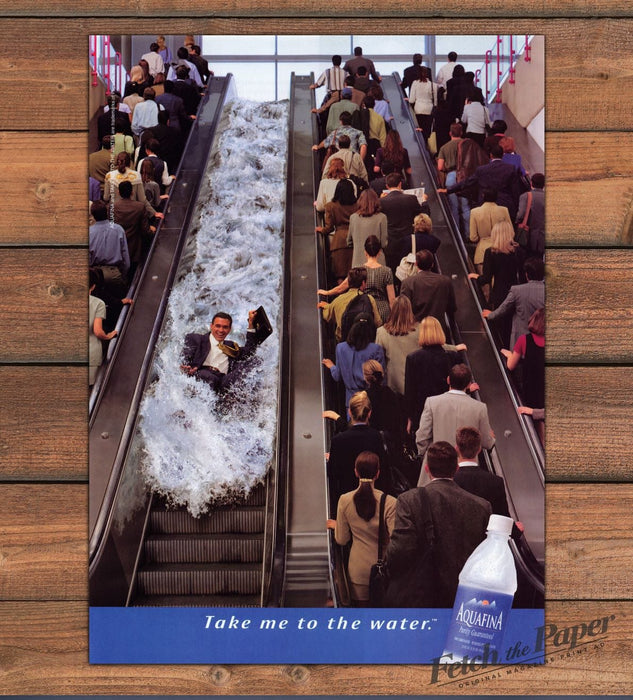 Aquafina Take Me To The Water Escalator Water Slide Print Ad 1997 1990s
