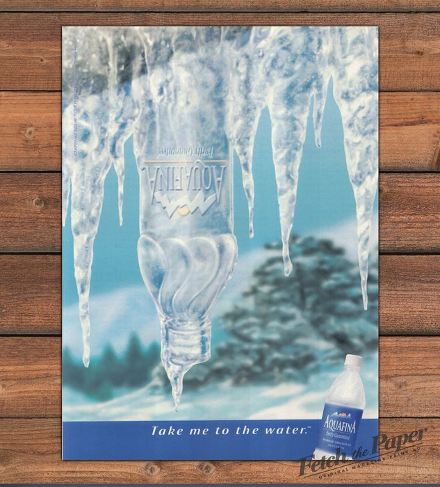 Aquafina Water Bottle Icicle Take Me to the Water Winter Print Ad 1997 1990s