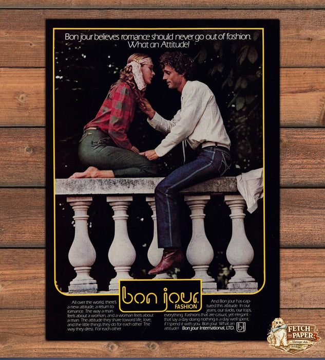 Bon Jour Fashion Jeans Romance Couple What An Attitude! Print Ad 1981 1980s