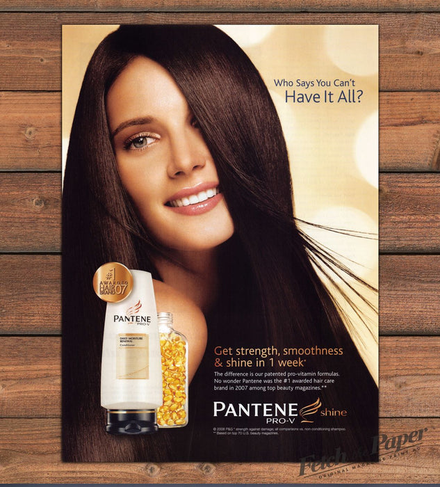 Pantene Pro-V Shine "Who says you can't have it all" Print Ad 2008 2000s