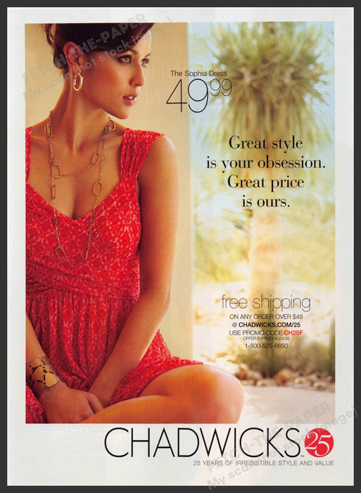 Chadwicks 2000s Magazine Print Ad 2009 "Great style is your obsession" Chadwicks