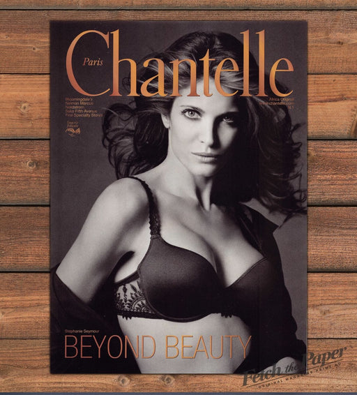 Chantelle 2000s Print Advertisement 2007 Lingerie Stephanie Seymour Bra Sexy