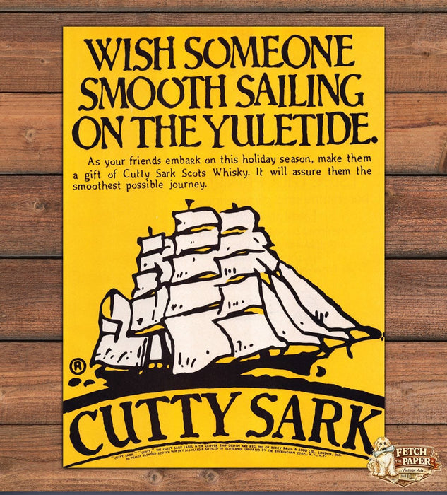 Cutty Sark Scotch Whisky Wish Smooth Sailing Yuletide Ship Print Ad 1978 1970s