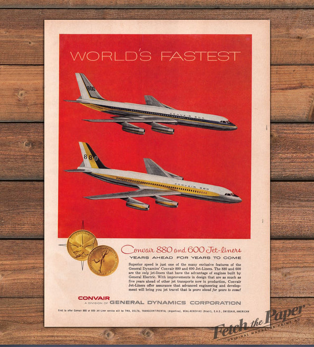 Convair 880 600 Jet-liners World's Fastest General Dynamics Print Ad 1959 1950s