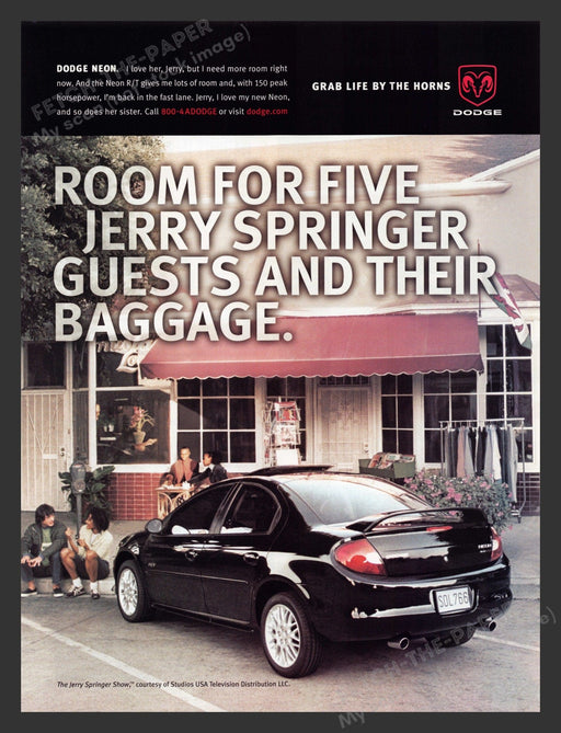 Dodge Neon 2000s Print Advertisement 2002 "Room for Five Jerry Springer Guests" Chrysler