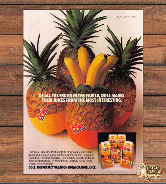 Dole Pineapples Bananas Juice Most Interesting Print Ad 1988 1980s