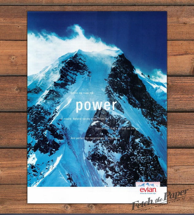 Evian Natural Spring Water Power of Nature Mountain Print Ad 1997 1990s