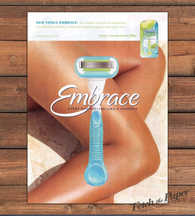 Gillette Venus Embrace Razor Goddess Glow Smooth Legs Print Ad 2008 2000s