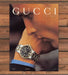 Gucci Timepieces Watch Sleek Luxe Menswear Look Print Ad 1994 1990s