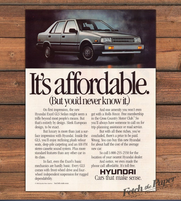 Hyundai Excel GLS Sedan Its Affordable Silver Car Print Ad 1986 1980s