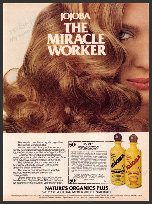 Jojoba Hair 1980s Print Advertisement 1981 "The miracle worker" Fetch-the-Paper
