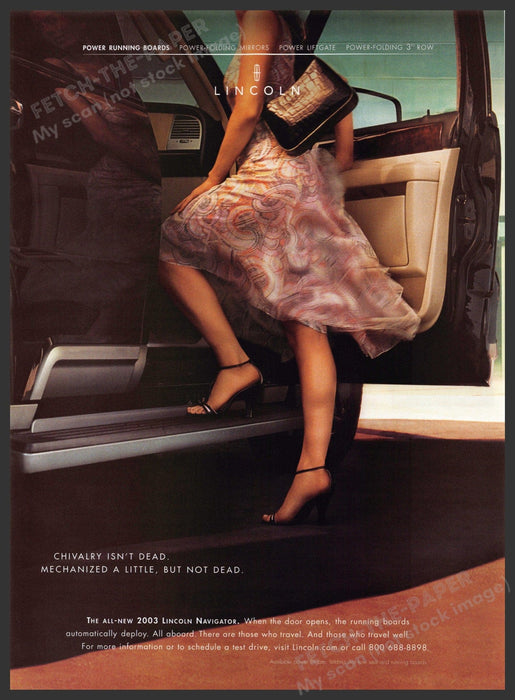Lincoln Navigator 2000s Print Advertisement 2002 Legs "Chivalry isn't dead" Fetch-the-Paper