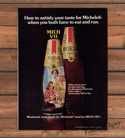 Michelob MICH VII Beer Seven Ounce Bottle Weekend Print Ad 1977 1970s
