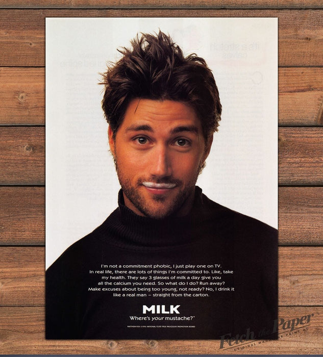 Milk "Where's your mustache?" Matthew Fox Heartthrob Actor Print Ad 1997 1990s