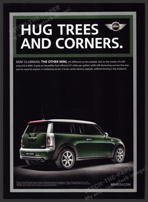 Mini Cooper 2000s Print Advertisement Ad 2008 "Hug trees and corners" Mini Cooper