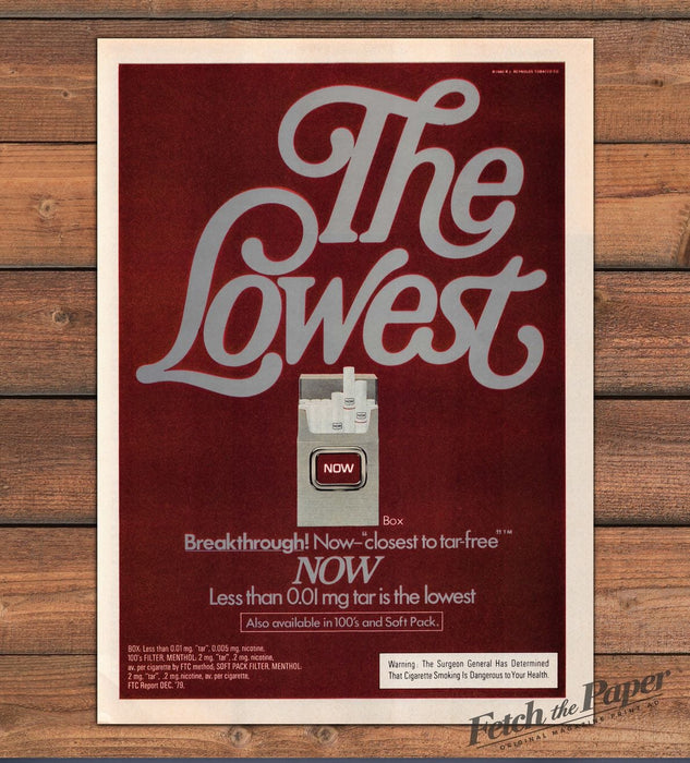 NOW Cigarettes "The Lowest" Bold Retro Script Typography Print Ad 1980 1980s