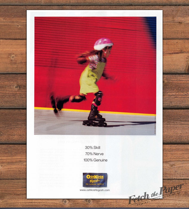 OshKosh B'gosh Girl on Inline Skates 30% Skill 70% Nerve Print Ad 1998 1990s