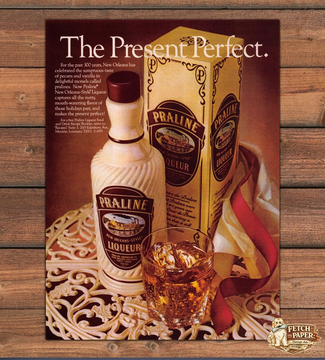 Praline New Orleans Style Liqueur Pecan Vanilla Holiday Gift Print Ad 1979 1970s