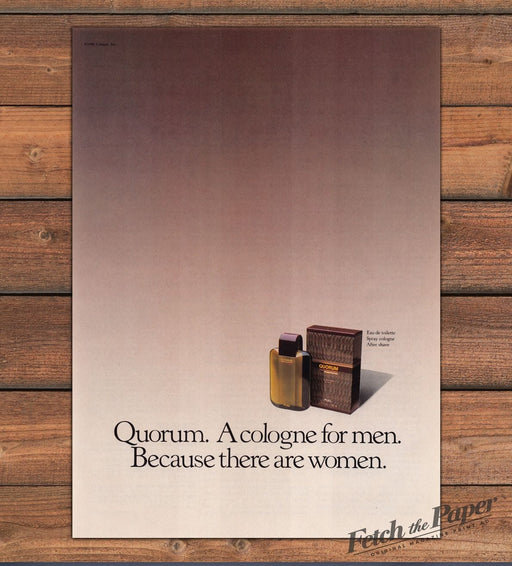 Quorum Cologne For Men Because There Are Women Print Ad 1986 1980s