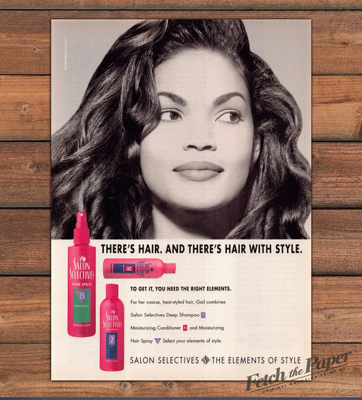 Salon Selectives "There's Hair. And There's Hair With Style" Print Ad 1995 1990s