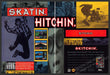 Skitchin' Skatin: Hitchin Video Game 1990s Print Advertisement 1994 Skitchin' Skatin: Hitchin
