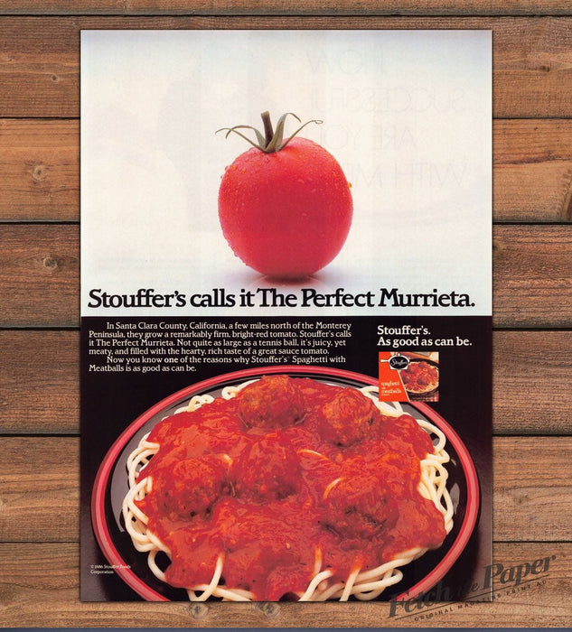 Stouffers Spaghetti Meatballs Perfect Murrieta Tomato Print Ad 1986 1980s