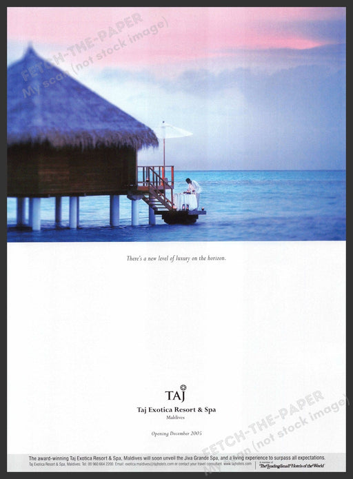 Taj Exotica Resort & Spa Maldives 2000s Magazine Print Advertisement 2005 Taj Exotica Resort & Spa