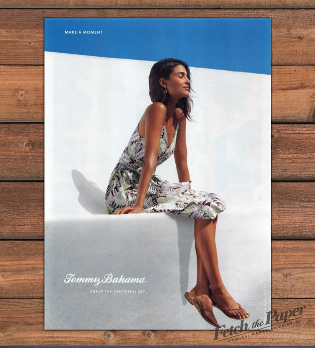 Tommy Bahama "Make a Moment" Santorini Sky Resort Style Legs Print Ad 2008 2000s