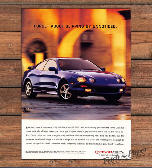 Toyota Celica Blue Coupe Forget About Slipping By Unnoticed Print Ad 1997 1990s