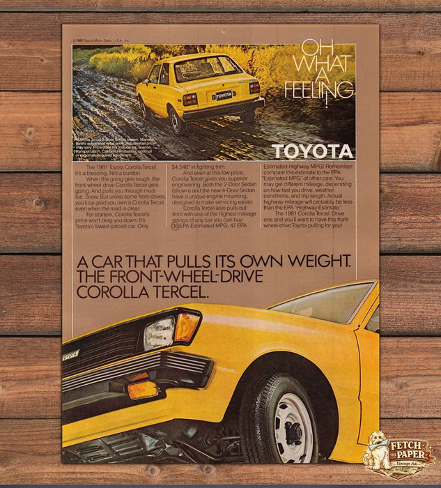 Toyota Corolla Tercel Yellow FWD Oh What A Feeling Print Ad 1981 1980s