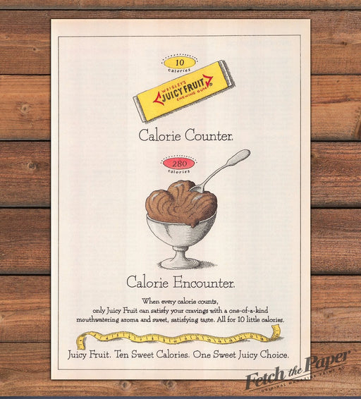 Wrigley's Juicy Fruit "Calorie Counter. Calorie Encounter." Print Ad 1995 1990s