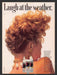 1989 Clairol Final Net Mousse "Laugh at the weather" Print Advertisement Ad
