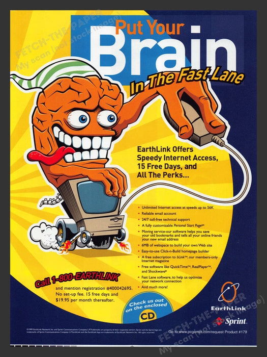 1999 Earthlink "Put your braind in the fast lane" Video Game Print Advertisement Fetch the Paper!
