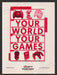 2001 EB Games Your World. Your Games. Video Game Print Advertisement