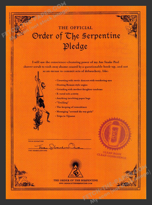 2006 Print Advertisement Axe Snake Peel Order of The Serpentine Pledge Ad.