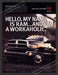 2002 Dodge Ram Truck "I'm a Workaholic" Print Advertisement.