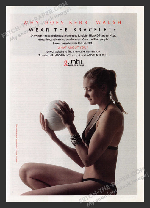 2008 Print Advertisement HIV/AIDS Until There's A Cure Kerri Walsh Athlete Cause.