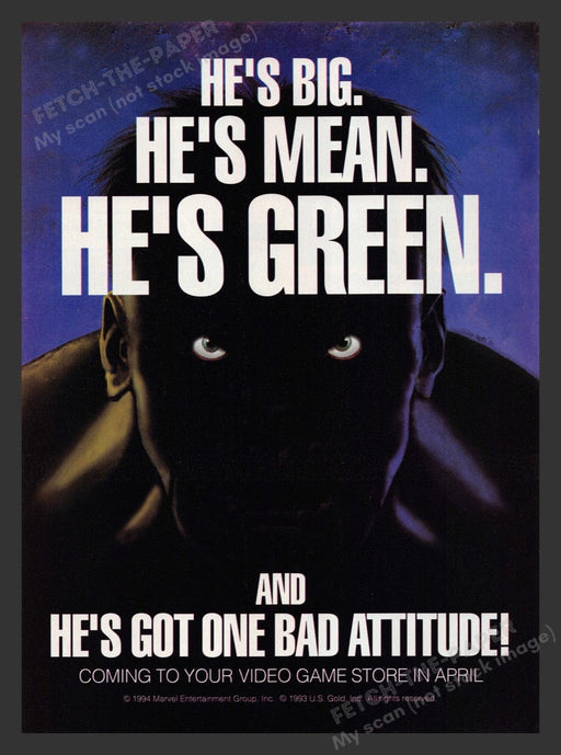 1994 Hulk "He's Big, Mean & Green" Video Game Print Advertisement