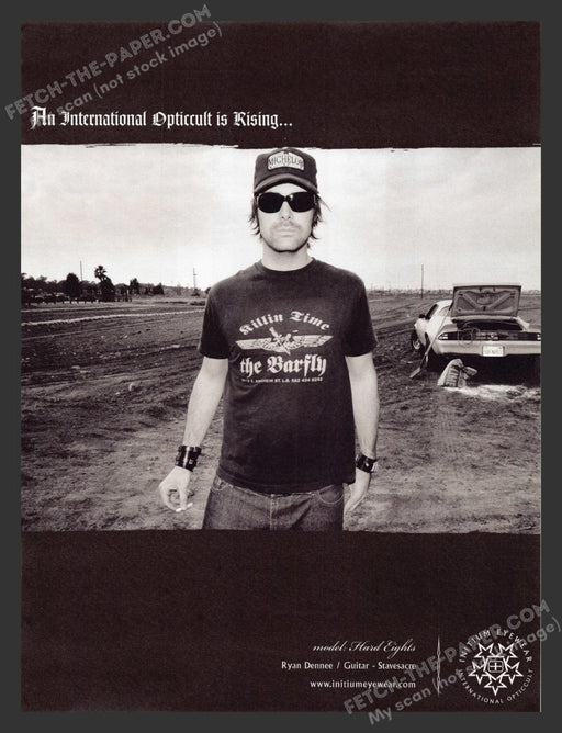 2004 Initium Eyewear Ryan Dennee Stavesacre "Hard Eights" Print Advertisement.