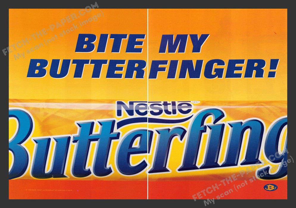 1999 Nestle Butterfinger "Bite My Butter Finger"  Print Advertisement (2 Pages).