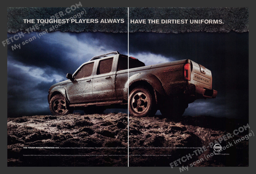 2003 Print Advertisement 2 Page Nissan Frontier Truck Dirtiest Uniform Ad.