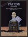 2005 Print Advertisement Patron XO Cafe Tequila Alcohol Ad.