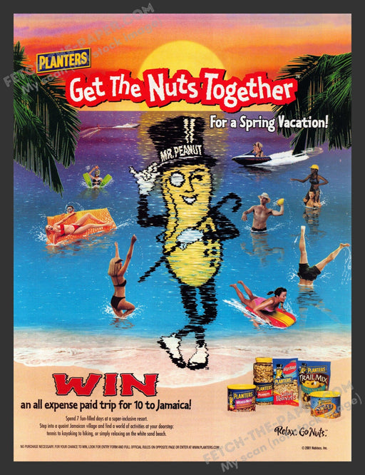 2001 Print Advertisement Planters Get the Nuts Together Vacation Food Ad.